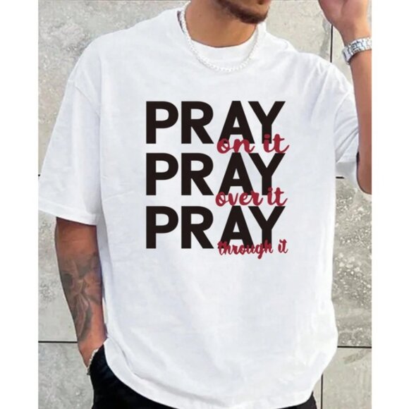 NWT - Shein Manfinity Homme Men Plus Letter Graphic Tee – “Pray On It”, White - Picture 1 of 13